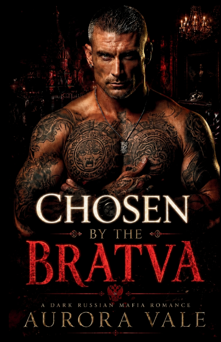 Chosen by the Bratva