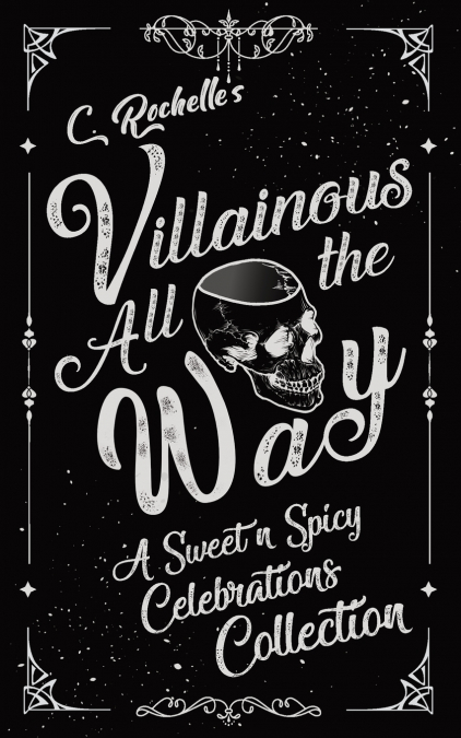 Villainous All the Way