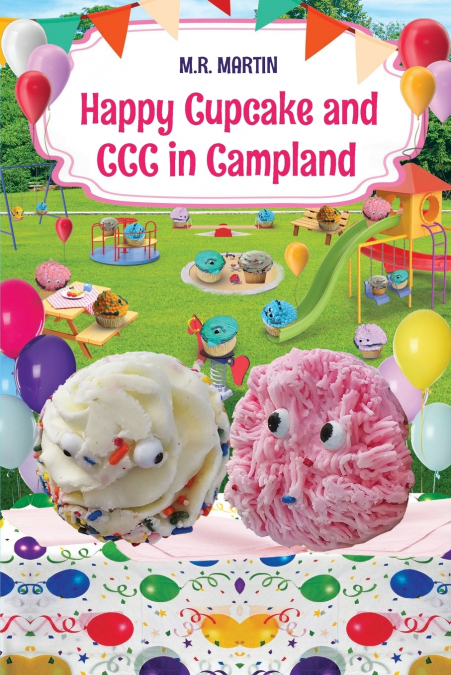 Happy Cupcake and CCC in Campland