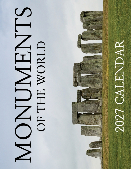 Monuments of the World 2027 Calendar