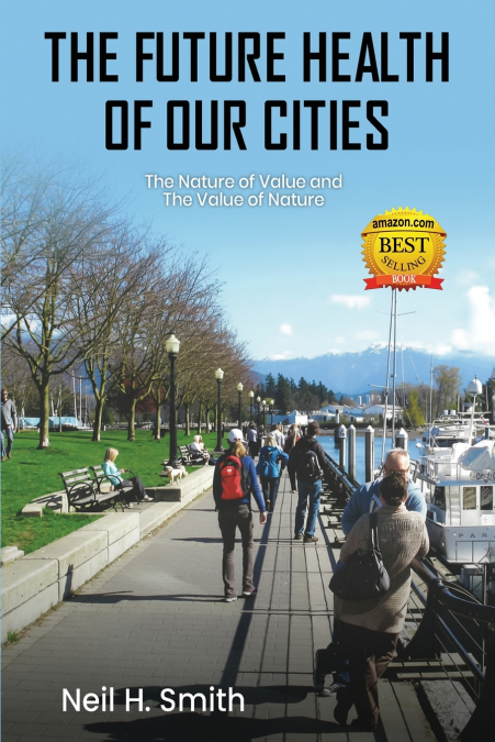 The Future Health Of Our Cities