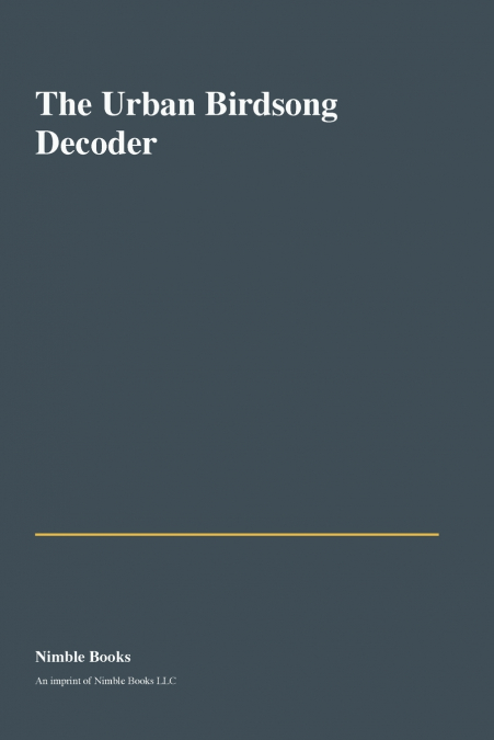 The Urban Birdsong Decoder