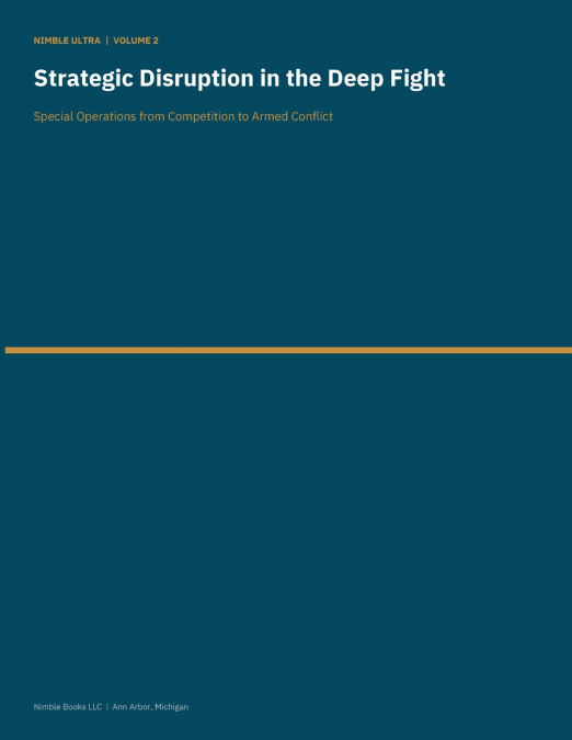 Strategic Disruption in the Deep Fight