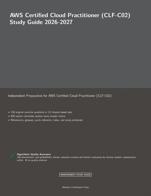 AWS Certified Cloud Practitioner (CLF-C02) Study Guide 2026-2027