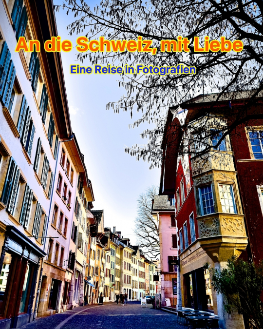 An die Schweiz - mit Liebe