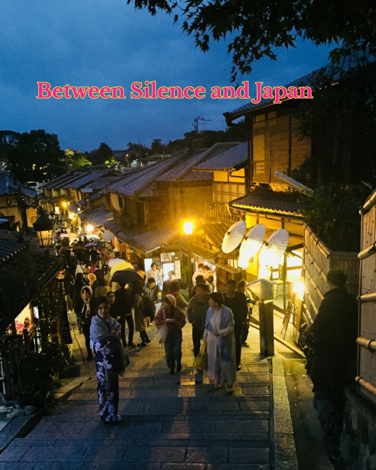 Between Silence and Japan