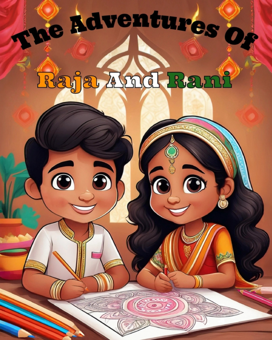 The Adventures Of Raja And Rani