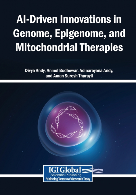 AI-Driven Innovations in Genome, Epigenome, and Mitochondrial Therapies