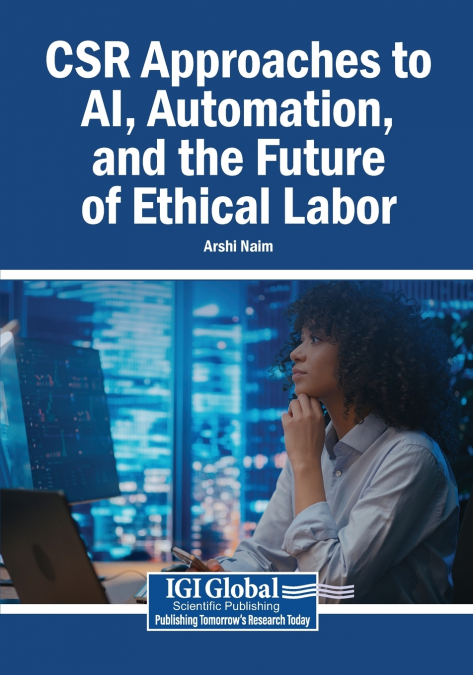 CSR Approaches to AI, Automation, and the Future of Ethical Labor