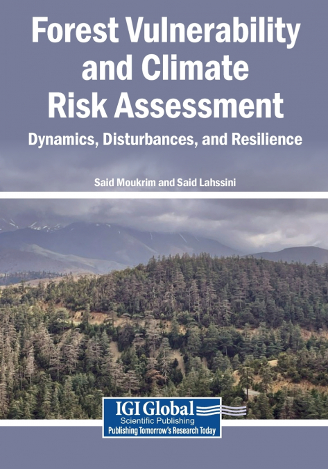 Forest Vulnerability and Climate Risk Assessment