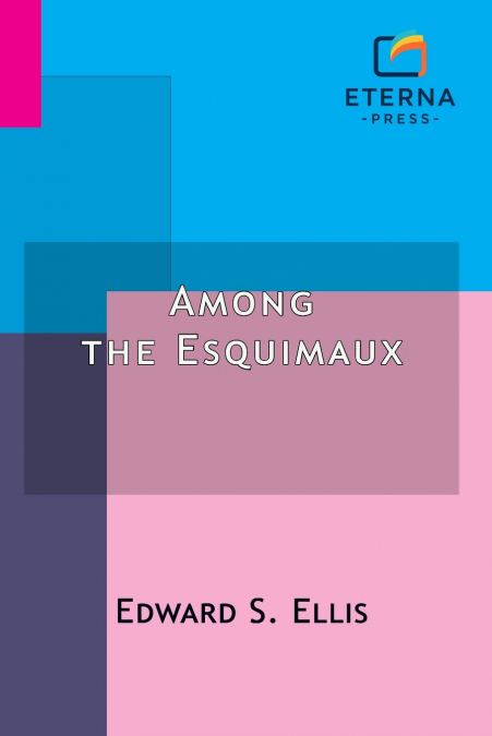 Among the Esquimaux