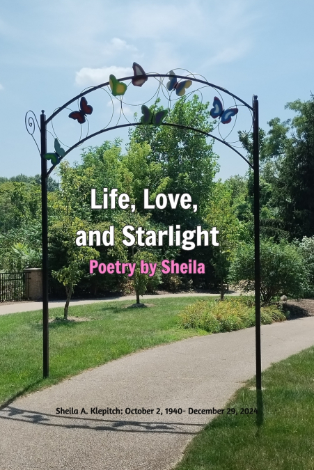 Life, Love, and Starlight
