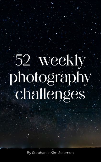 52 Photography Challenges