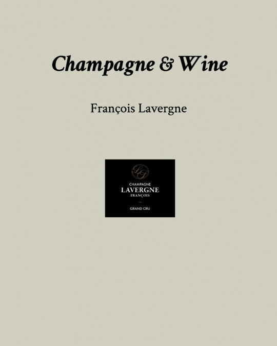Champagne and Wine