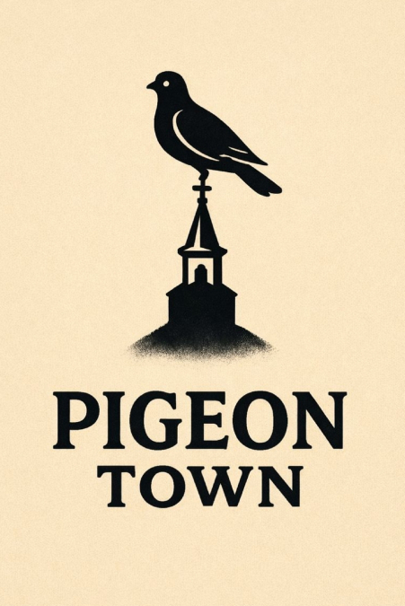 Pigeon Town