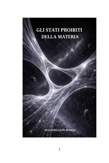 gli stati proibiti della materia