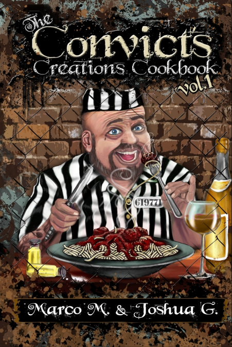 Convicts Creations Cookbook