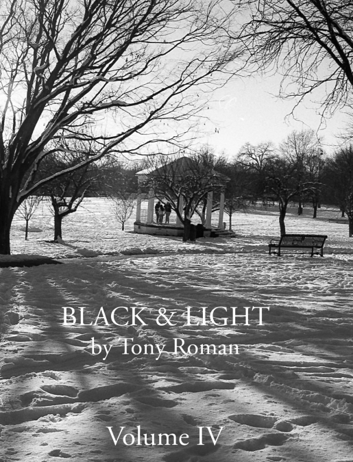 BLACK and LIGHT - Volume IV (last of series)