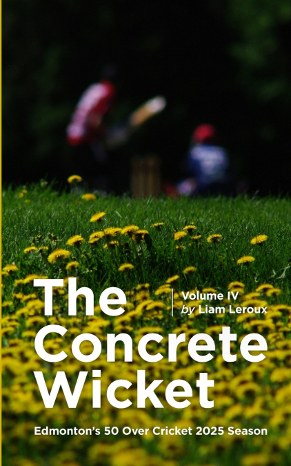 The Concrete Wicket - Volume Four