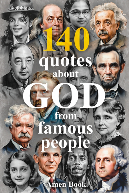 140 Quotes About God from Famous People