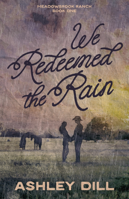 We Redeemed the Rain