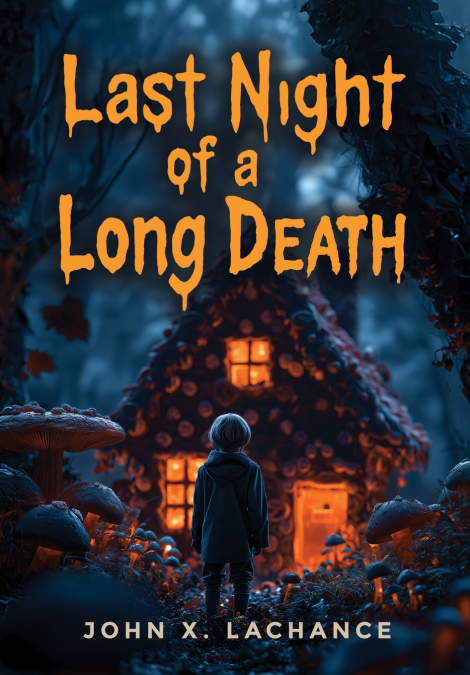 Last Night of a Long Death