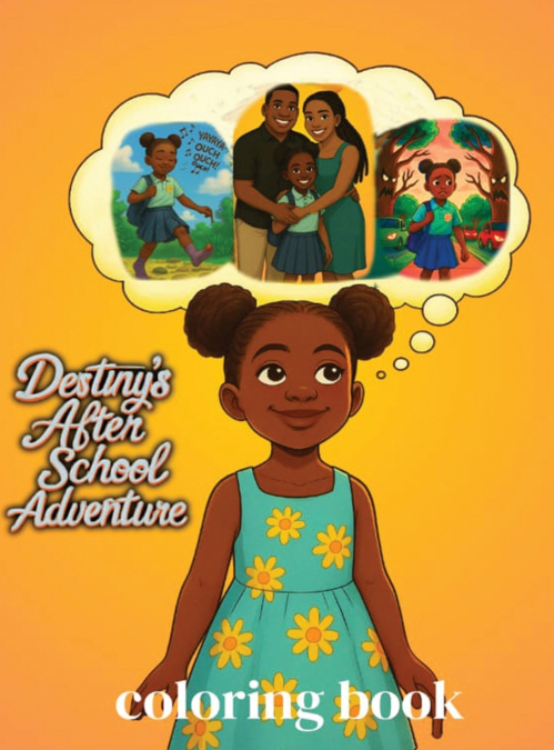 Destiny’s After School Adventure Coloring Book