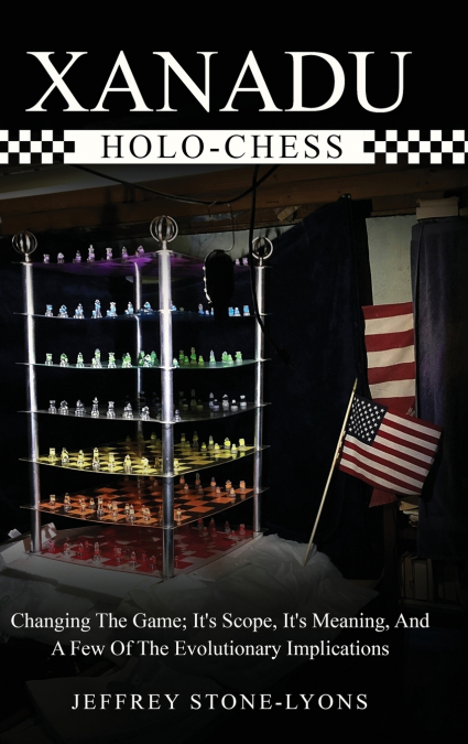 XANADU HOLO-CHESS