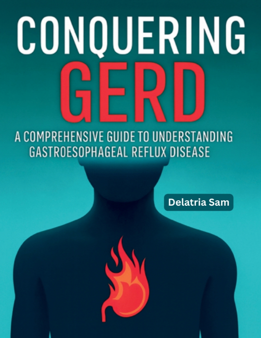 Conquering GERD