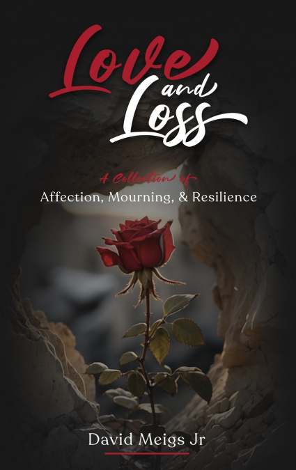 Love & Loss
