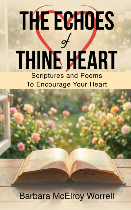 The Echoes Of  Thine Heart