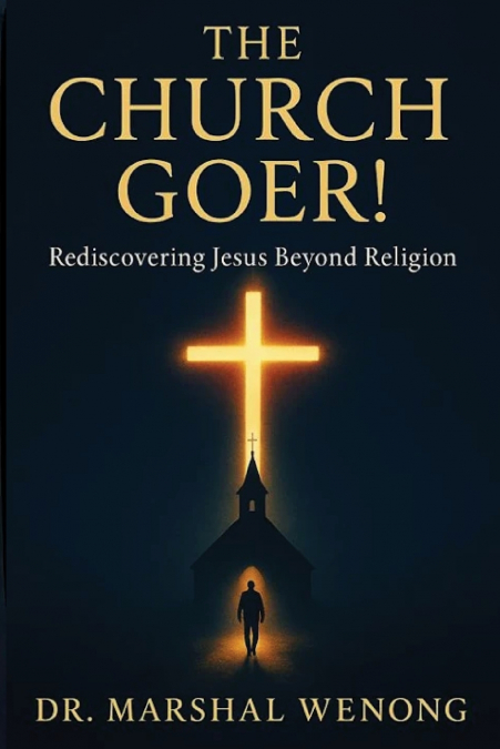THE CHURCH GOER!