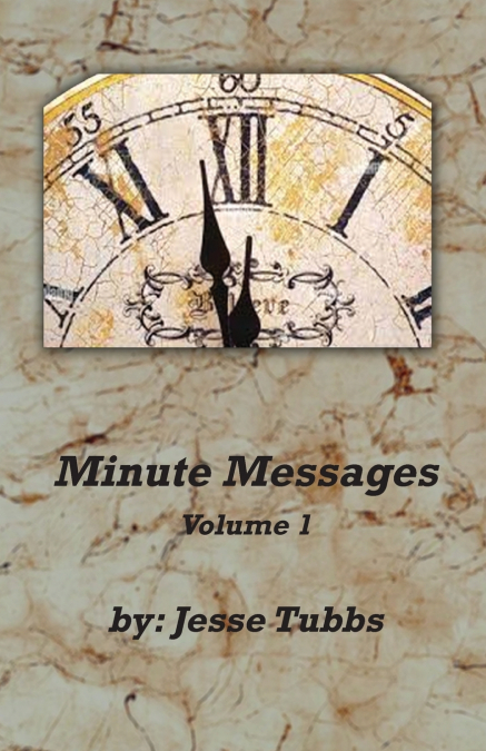 Minute Messages Volume 1