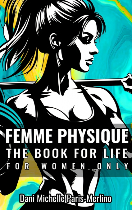 FEMME PHYSIQUE