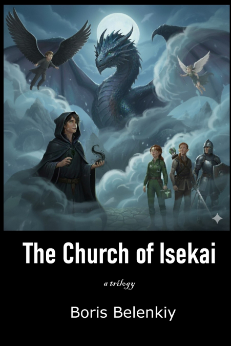 The Church of Isekai, a Trilogy