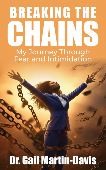 Breaking The Chains