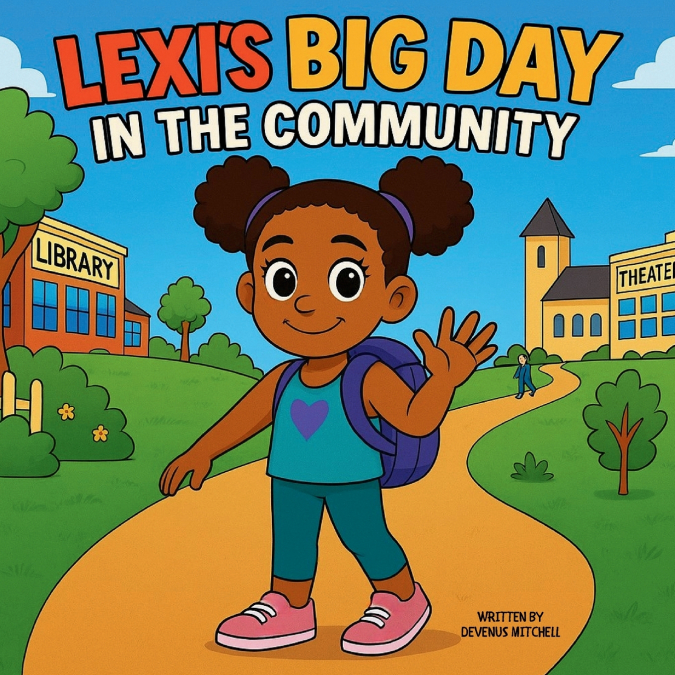 Lexi’s Big Day in the Community