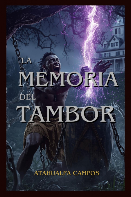 LA MEMORIA DEL TAMBOR