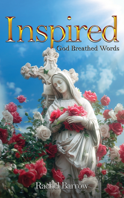 Inspired!!!  God Breathed Words