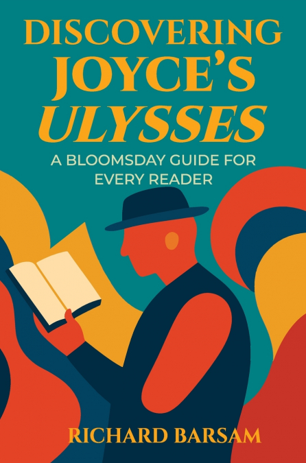 Discovering Joyce’s Ulysses