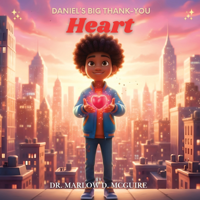 Daniel’s Big Thank-You Heart