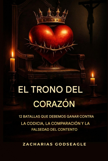El TRONO del CORAZÓN