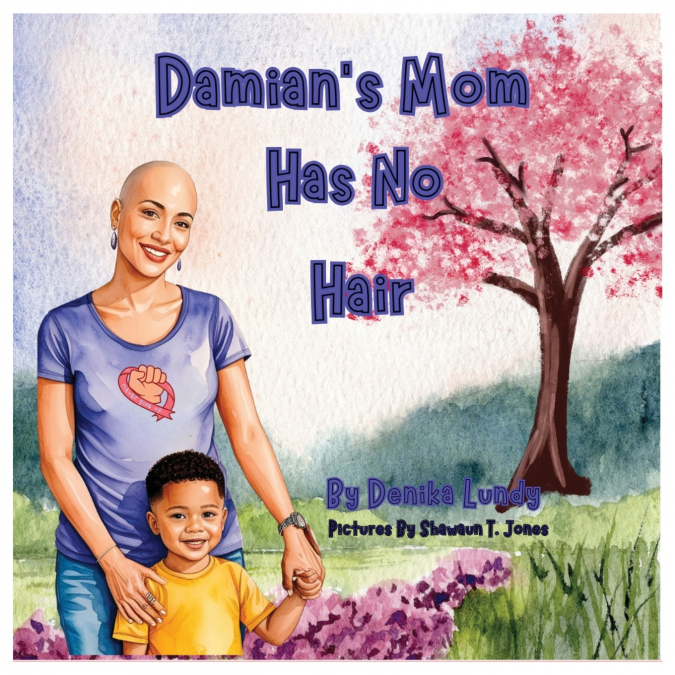 Damian’s Mom Has No Hair