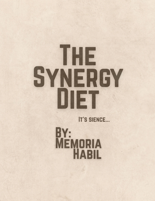 The Synergy Diet