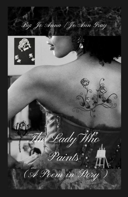 The Lady Who Paints (A Poem in Story)