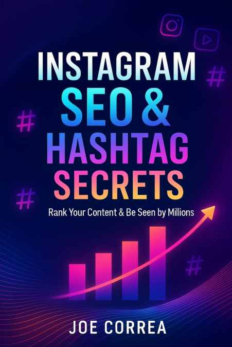 Instagram SEO & Hashtag Secrets