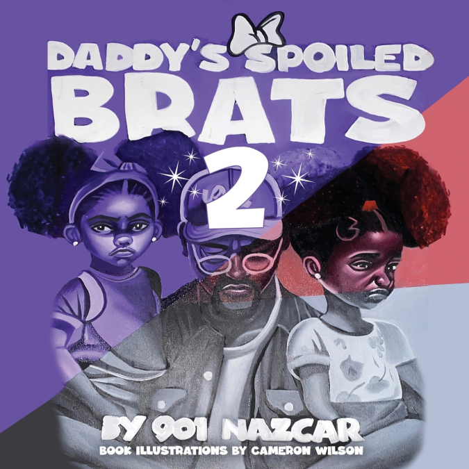 Daddy’s Spoiled Brats 2
