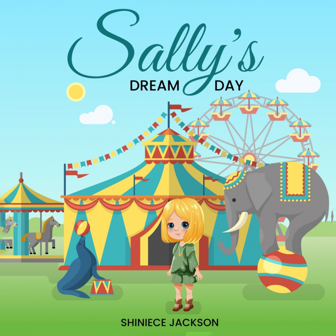 Sally’s Dream Day