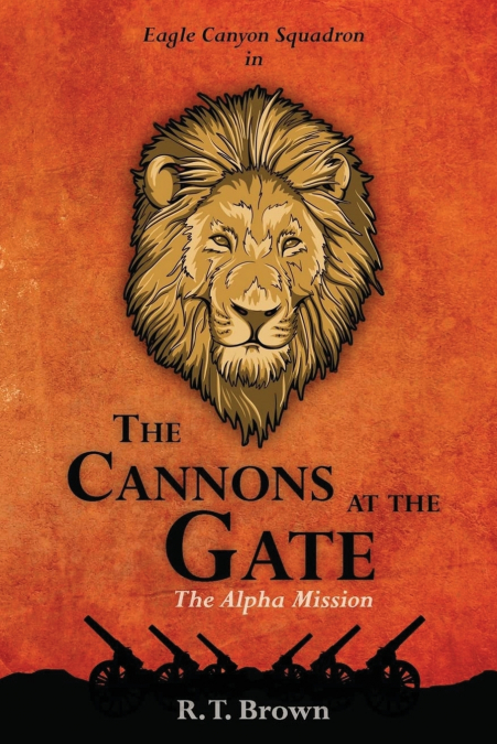 The Cannons at the Gate