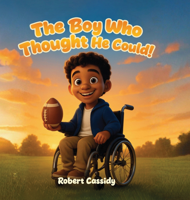 The Boy Who Thought He Could